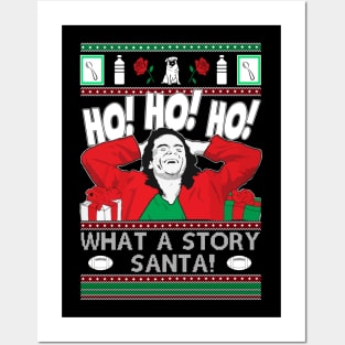 Funny Christmas Ho Ho Ho What A Story Santa Tommy Mark Oh Hi Santa Posters and Art